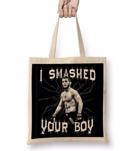 Khabib Nurmagomedov I Smashed Your Boy Bez Çanta Uzun Saplı