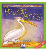 Pelikan Adası - Sevecen Öyküler