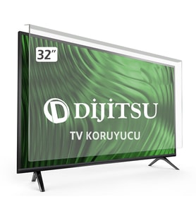 Dijitsu 32DS23000 TV EKRAN KORUYUCU - Dijitsu 32" inç Ekran Koruyucu