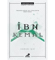 İnsanların Ve Cinlerin Müftüsü : İbn Kemal