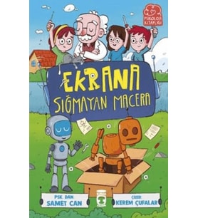 Ekrana Sığmayan Macera