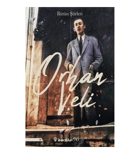 Orhan Veli Bütün Şiirleri