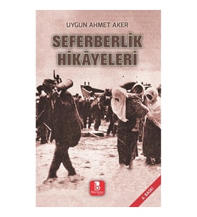 Seferberlik Hikayeleri