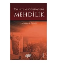 Tarihte ve Günümüzde Mehdilik