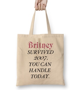 Britney Survived 2007 You Can Handle Today 01 Bez Çanta Uzun Saplı