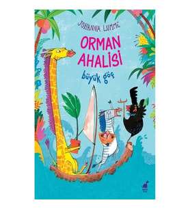Orman Ahalisi Büyük Göç