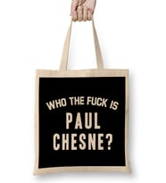 Who The Fuck Is Paul Chesne Bez Çanta Uzun Saplı