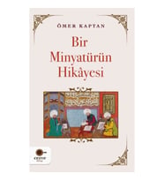 Bir Minyatürün Hikayesi