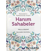 Ravza Yayınları Resulullah'ın Medresesinde Yetişen Hanım Sahabeler (ciltli)