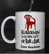 Komik - Esprili Kupa Bardak KALANIN BAVULU HEP AĞIRDIR Tasarımlı Komik Kupa Bardak