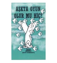 Aşkta Oyun Olur mu Hiç?