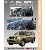 NİSSAN PATHFİNDER (2005-2014) Torpido Örtüsü Panel Koruma Araca Özel UV Koruma Kaymaz Kolay Montaj