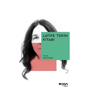 Latife Tekin Kitabı