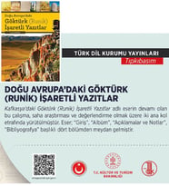 Doğu Avrupa'daki Göktürk Runik İşaretli Yazıtlar (Sert Kapak)