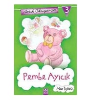Artık Okuyorum 3: Pembe Ayıcık