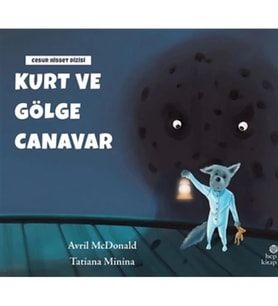 Kurt ve Gölge Canavar