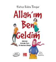 Allah’ım Ben Geldim