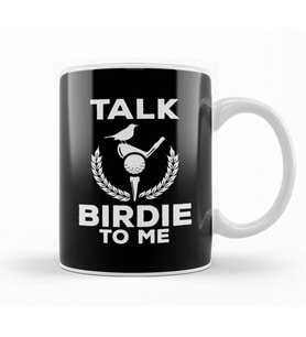 Cute Talk Birdie To Me Funny Golfing Pun Golfer Kupa Bardak Porselen