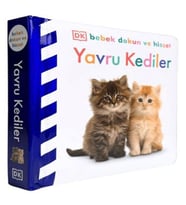 Bebek Dokun Ve Hisset - Yru Kediler