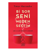 Bi Sor Seni Neden Seçtim