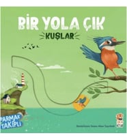 Bir Yola Çık - Kuşlar