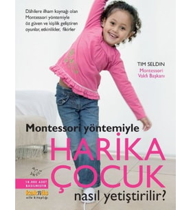 Harika Çocuk Nasıl Yetiştirilir?