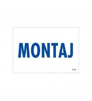 Montaj Uyarı Levhası 17,5X25 Kod:1772