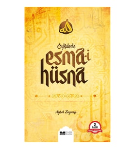Öykülerle Esma-i Hüsna