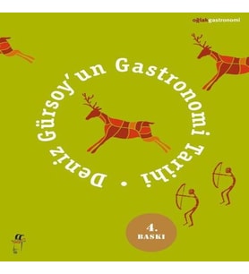 Deniz Gürsoyun Gastronomi Tarihi