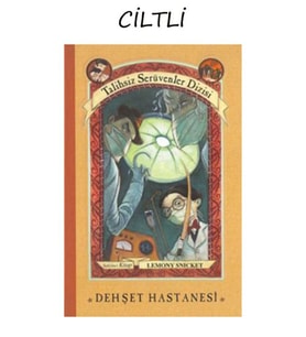 Talihsiz Serüvenler 8 - Dehşet Hastanesi (Sert Kapak)