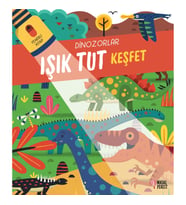 Işık Tut Keşfet Dinozorlar (Ciltli)