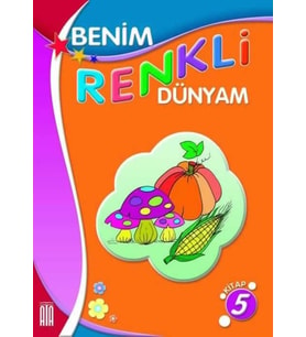 Ata Benim Renkli Dünyam Boyama Kitabı 5 (Beyaz)