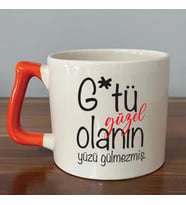 G*tü Güzel Olanın Yüzü Gülmezmiş Baskılı Turuncu Kulplu D Kupa