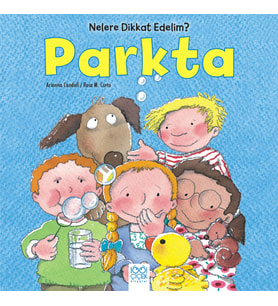 Nelere Dikkat Edelim? - Parkta
