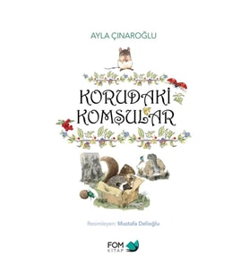 Korudaki Komşular