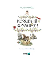 Korudaki Komşular