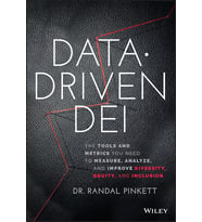 Data-Driven Dei: The Tools And Metrics You Need To Measure, Analyze, And Improve Diversity, Equity,  (Krem)
