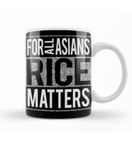 For All Asians Rice Matters Kupa Bardak Porselen