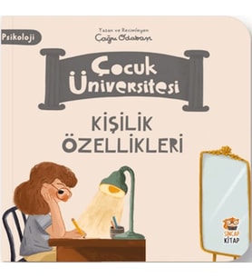 Çocuk Üniversitesi-Kişilik Özellikleri
