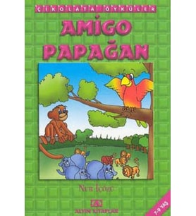 Öyküler:Amigo Papağan