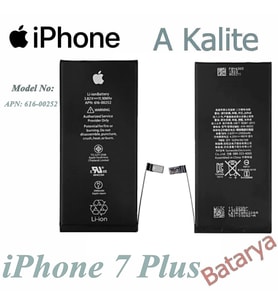 iPhone   Uyumlu 7 Plus Batarya APN: 616-00252 A Kalite Batarya - Sıfır Ambalajında