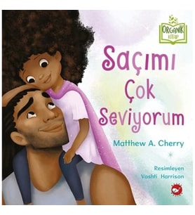Saçımı Çok Seviyorum (Ciltli)