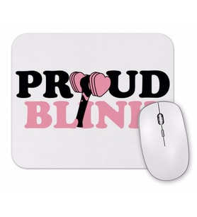 Proud Blınk Blackpink Mouse Pad