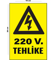 Metal 220V Tehlike 15 Cm x 20 Cm Uyarı Levhası Yönlendirme Tabelası