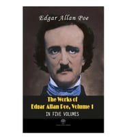 The Works of Edgar Allan Poe - Volume 1 - In Five Volumes