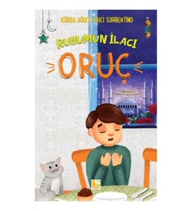 Ruhumun İlacı Oruç