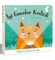 İyi Geceler Kedicik – Sihirli El Feneri Kitabı (Ciltli - Board Book)