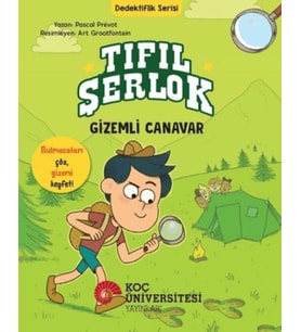 Tıfıl Şerlok - Canavar - Dedektiflik Serisi