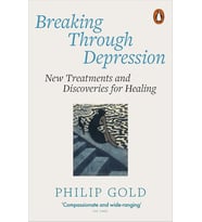 Breaking Through Depression: New Treatments And Discoveries For Healing