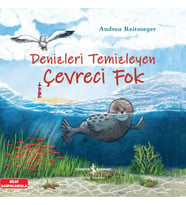 Denizleri Temizleyen Çevreci Fok